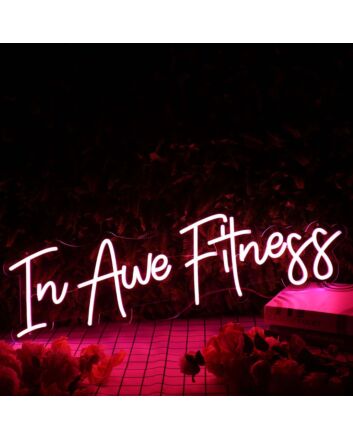 In Awe Fitness Red Neon Sign