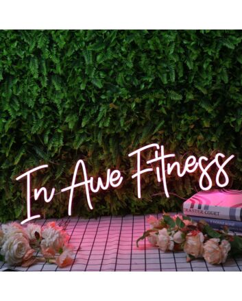 In Awe Fitness Red Neon Sign