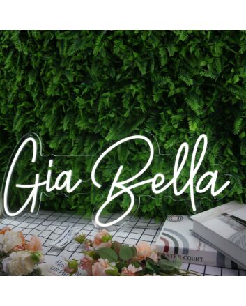 Gia Bella White Neon Sign