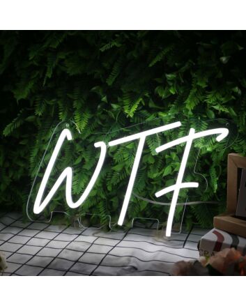 WTF White Neon Sign