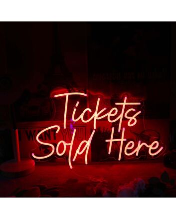 Tickets Sold Here Red Neon Sign