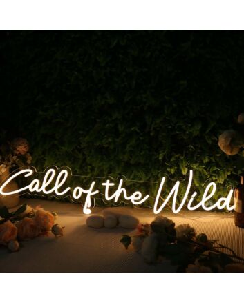 Call Of The Wild Yellow Neon Sign