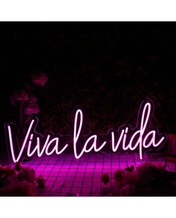 Viva La Vida Pink Neon Sign