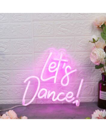 Let's Dance Pink Neon Sign