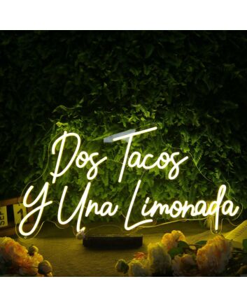 Dos Tacos Y Una Limonada Yellow Neon Sign