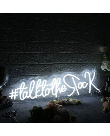 Talk To The Rock White Neon Sign