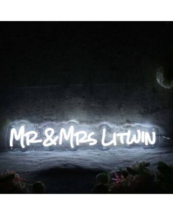 Mr And Mrs Litwin White Neon Sign