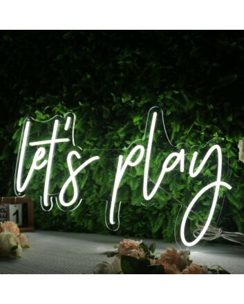 Lets Play White Neon Sign