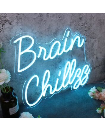 Brain Chillzz Blue Neon Sign