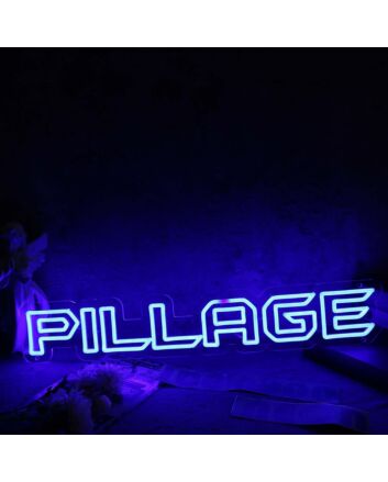 Pillage Blue Neon Sign