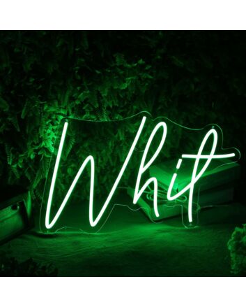 Whit Green Neon Sign