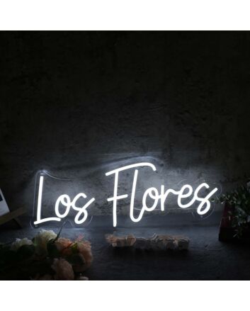 Los Flores White Neon Sign