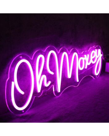 Oh Moxey Pink Neon Sign