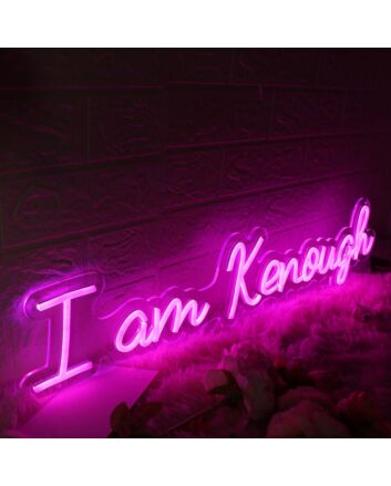 I Am Kenough Pink Neon Sign
