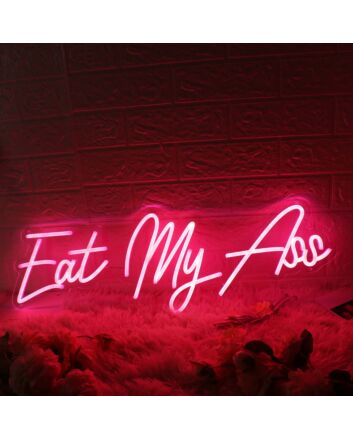 Eat My Ass Red Neon Sign