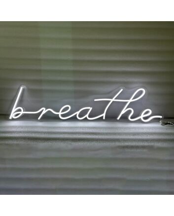Breathe Font Neon Sign
