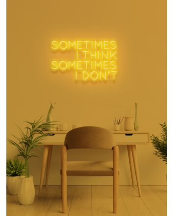 Sometimes I Think Neon Reflections