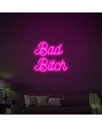 Bad Bitch Confident Neon Statement for Bold Areas