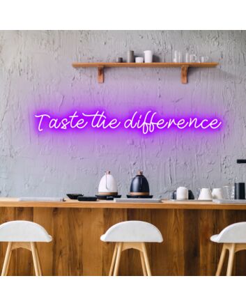 Taste The Difference Neon for Discerning Palates