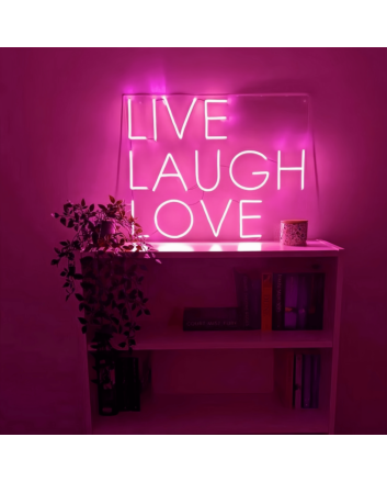 Live Laugh Love Neon Sign: Illuminate Your Joyful Moments