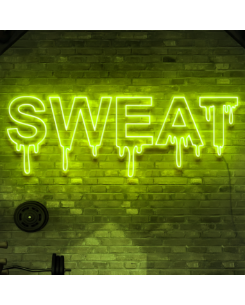 Sweat Neon Sign: Infuse Your Space with Energy and Motivation - Neon Art Sign