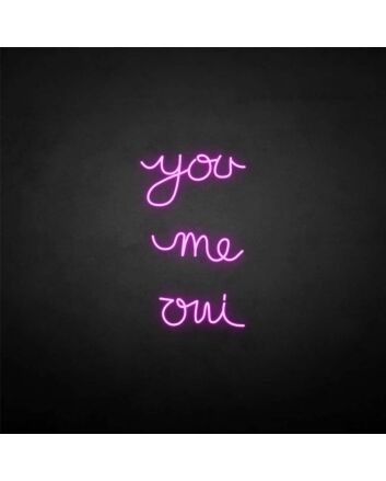 &#39;You me oui&#39; neon sign