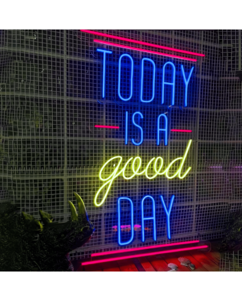 Today is a Good Day: Brighten Your Space with Positivity and Optimism - Neon Sign