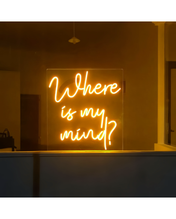 Where is My Mind Neon Sign: Find Clarity in Neon Glow