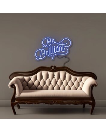 Be Brilliant Led Neon Signs