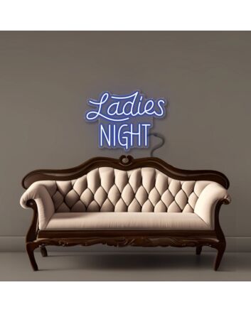 Ladies Night Led Neon