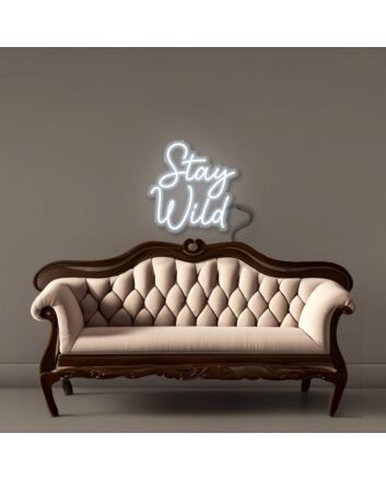 Stay Wild Neon Signs