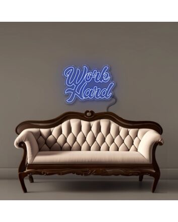 Work Hard Led Neon