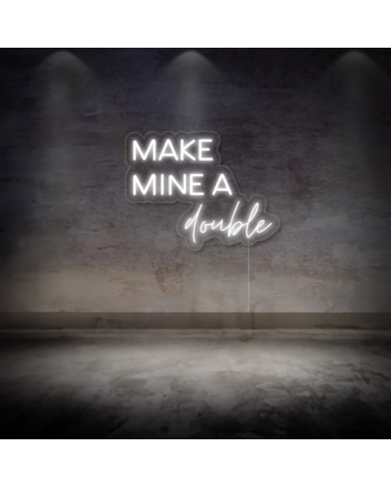 Make mine a double LED Neon Sign for Tarra Vizenor