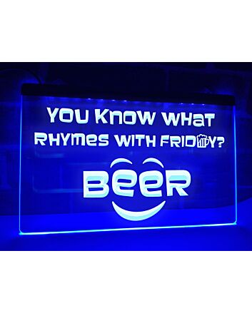 What Rhymes with Friday Funny Hanging Neon Sign