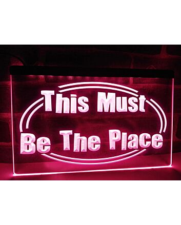 This Must be the Place Hanging Neon Sign
