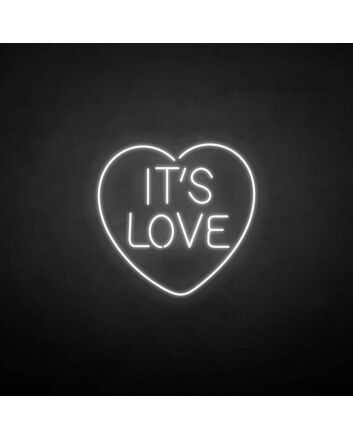 &#39;IT&#39;S LOVE&#39; neon sign