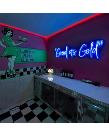 Golden Glory Good as Gold Neon Sign
