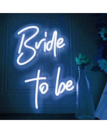 Bride to Be Wedding Neon Sign