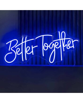 Better Together Romantic Style 2 Neon Sign