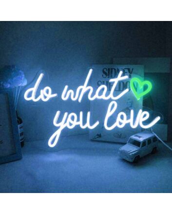 Do What You Love Wedding Decor Neon Sign