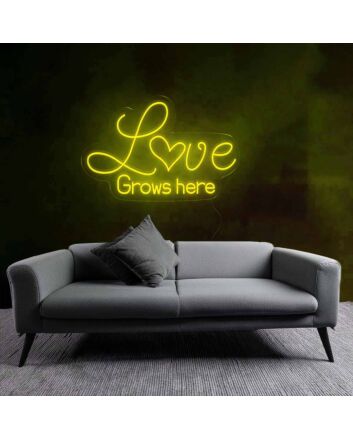 Nurturing Love Grows Here Neon Sign