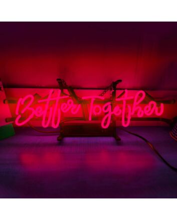 Better Together Romantic Iron Frame Neon Sign