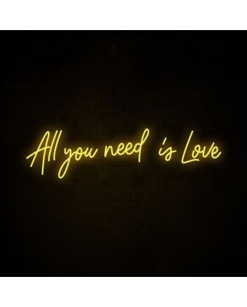 All You Need Is Love Neon Sign for Positive and Loving Spaces