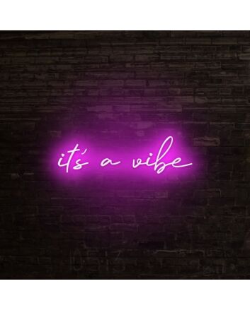 Its A Vibe Neon Sign for Cool and Relaxing Spaces