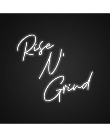 Rise And Grind Neon Sign for Motivational and Inspirational Spaces