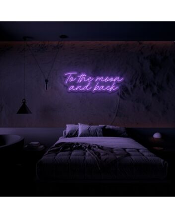 To The Moon And Back Neon Sign for Romantic and Loving Spaces