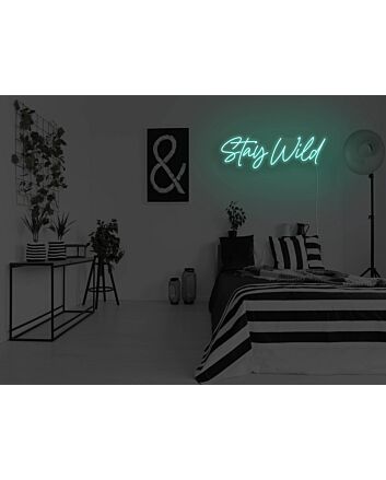 Stay Wild Version 2 Neon Sign for Fun and Playful Spaces
