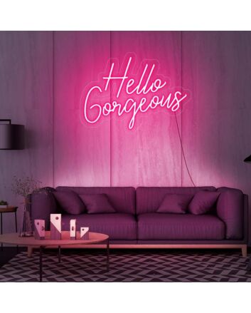 Hello Gorgeous V2 Neon Sign for Positive and Stylish Spaces