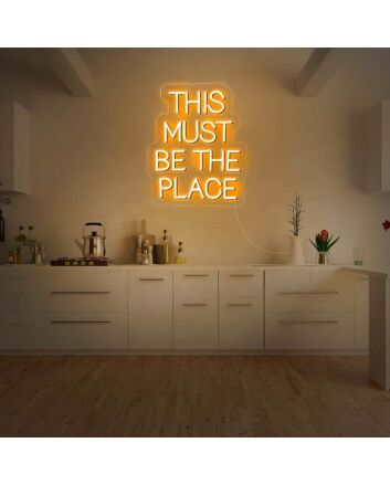 This Must Be The Place V3 Neon Sign v2 for Fun Spaces