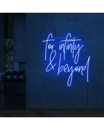 For Infinity And Beyond Neon Sign for Inspirational and Fun Spaces